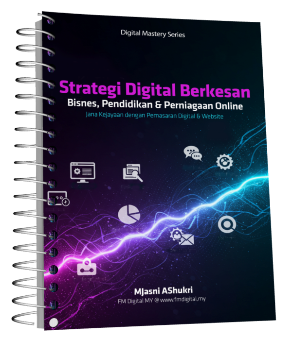 Ebook Strategi Digital Berkesan untuk Bisnes, Pendidikan & Perniagaan Online - Image 2